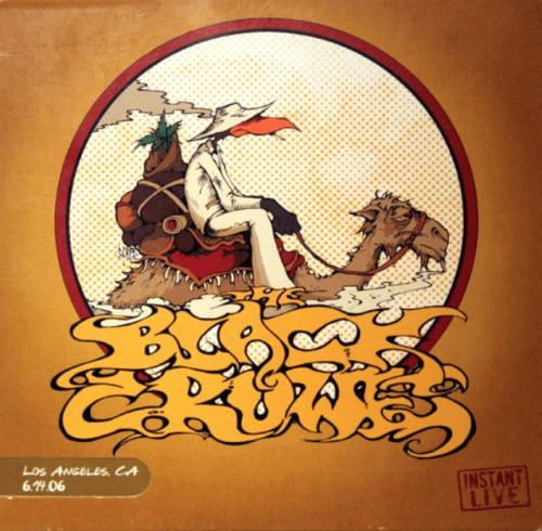 The Black Crowes : Instant Live - Los Angeles 2006